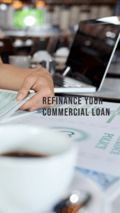 Why Should I Consider Refinancing A Commercial Loan If There Are Better Terms Available In The Market